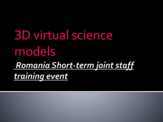 ЗD virtual science
models
 