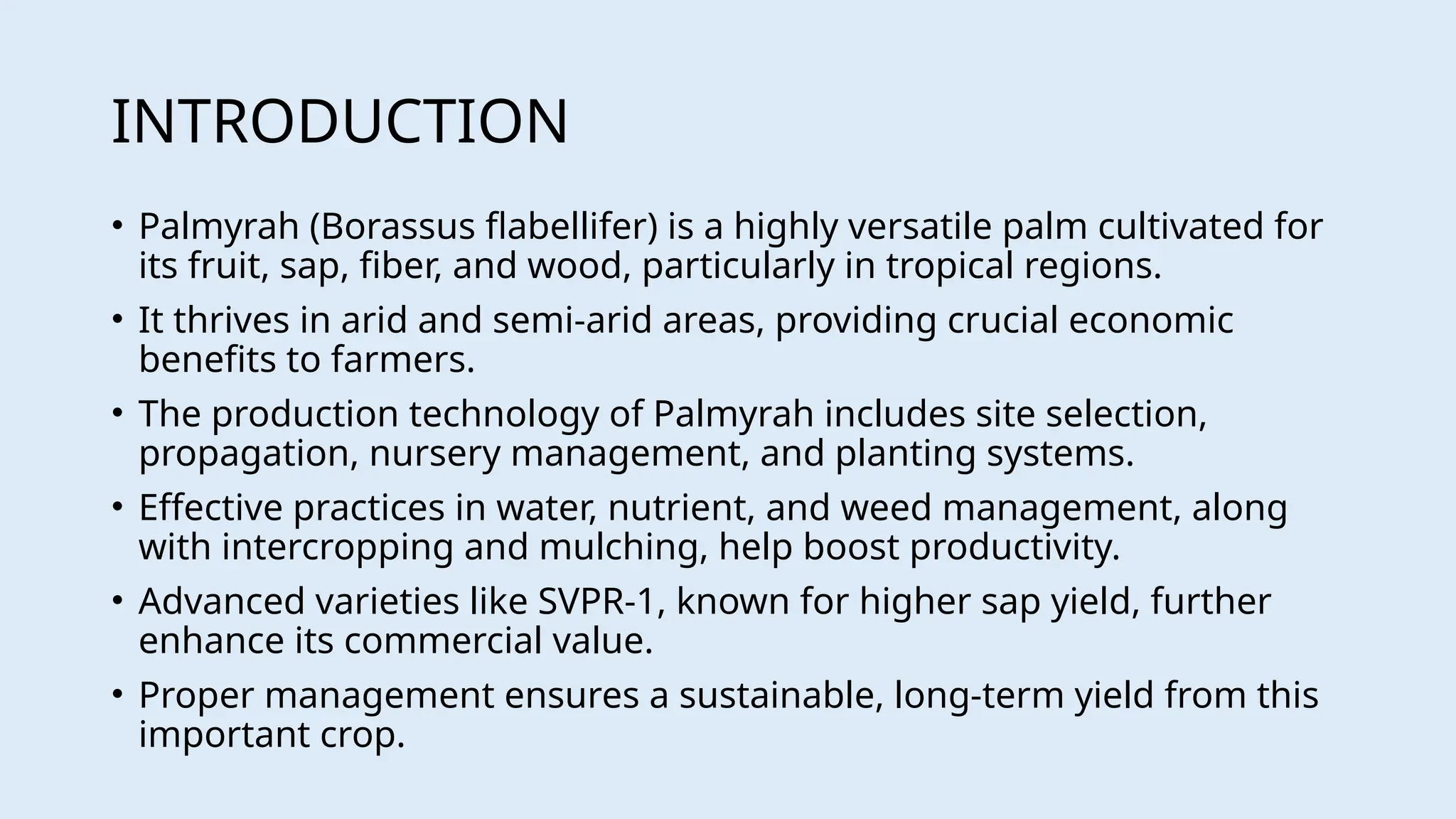 Production technology of palmyrah.......ppt