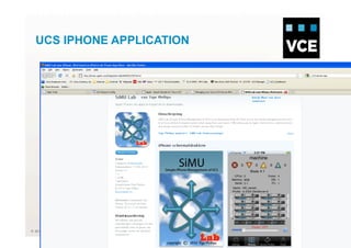 © 2010 VCE
UCS IPHONE APPLICATION
 