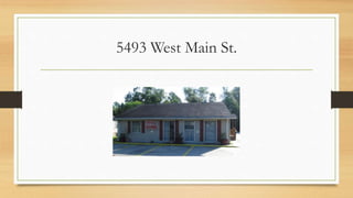 5493 West Main St.
 