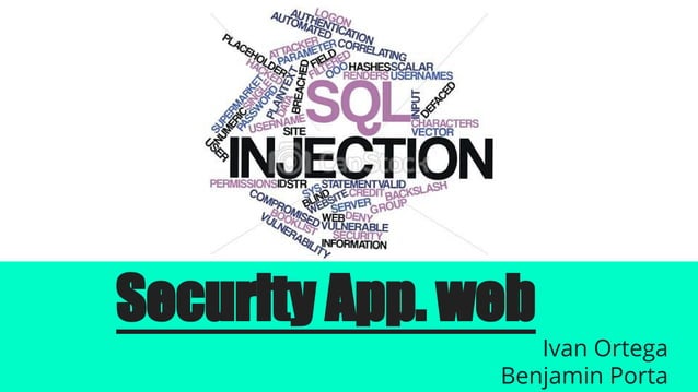 Web Security - OWASP - SQL injection & Cross Site Scripting XSS | PPT