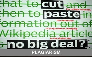 PLAGIARISM 
 
