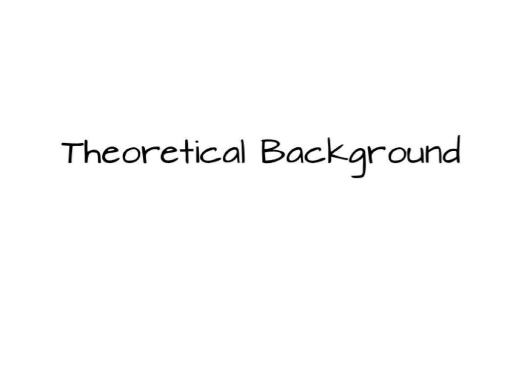 Theoretical background