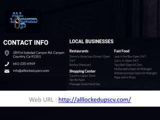 Web URL : http://alllockedupscv.com/
 