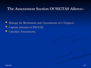Presentation - all Taxes from SIGTAS.ppt