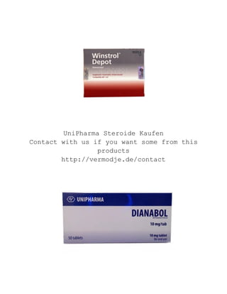UniPharma Steroide Kaufen Contact with us if you want some from this products http://vermodje.de/contact  