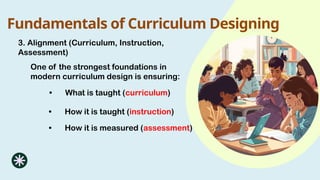 Comprehensive Fundamentals and Approaches to Curriculum Designing in ...