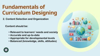 Comprehensive Fundamentals and Approaches to Curriculum Designing in ...
