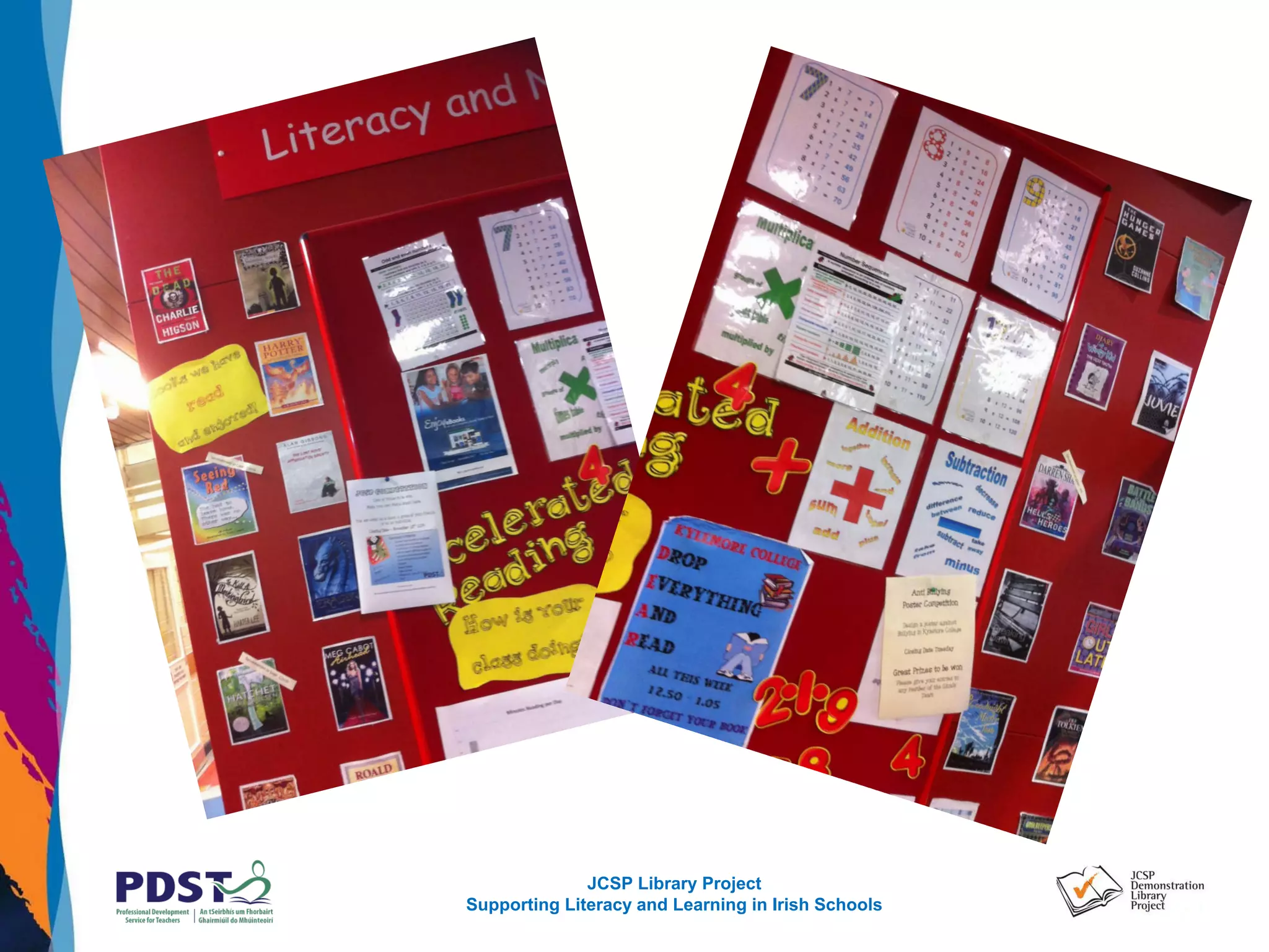 JCSP Library Project
Supporting Literacy and Learning in Irish Schools
 