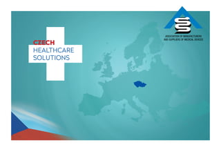 CZECH
HEALTHCARE
SOLUTIONS
 