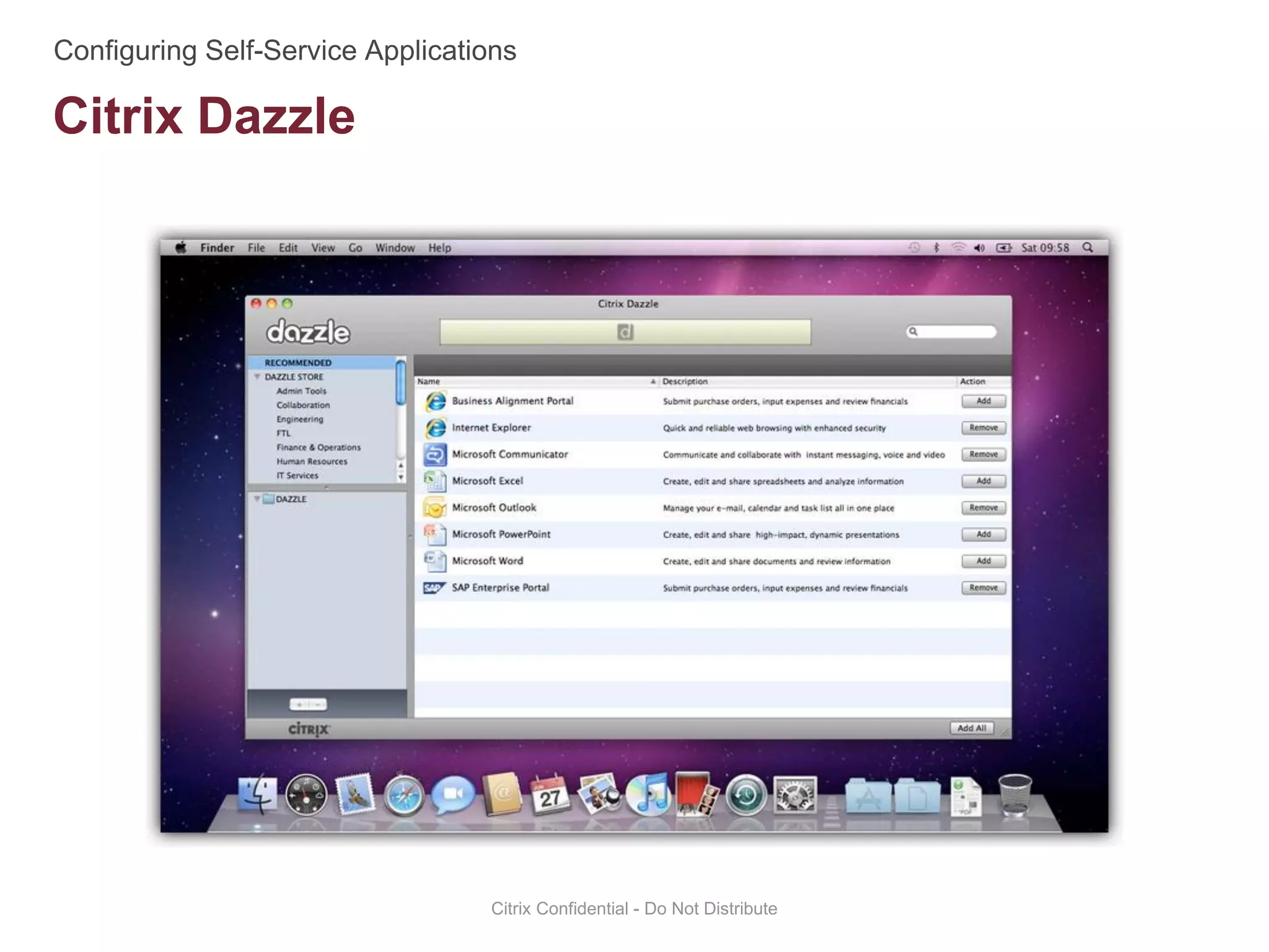 Citrix Dazzle
Citrix Confidential - Do Not Distribute
 