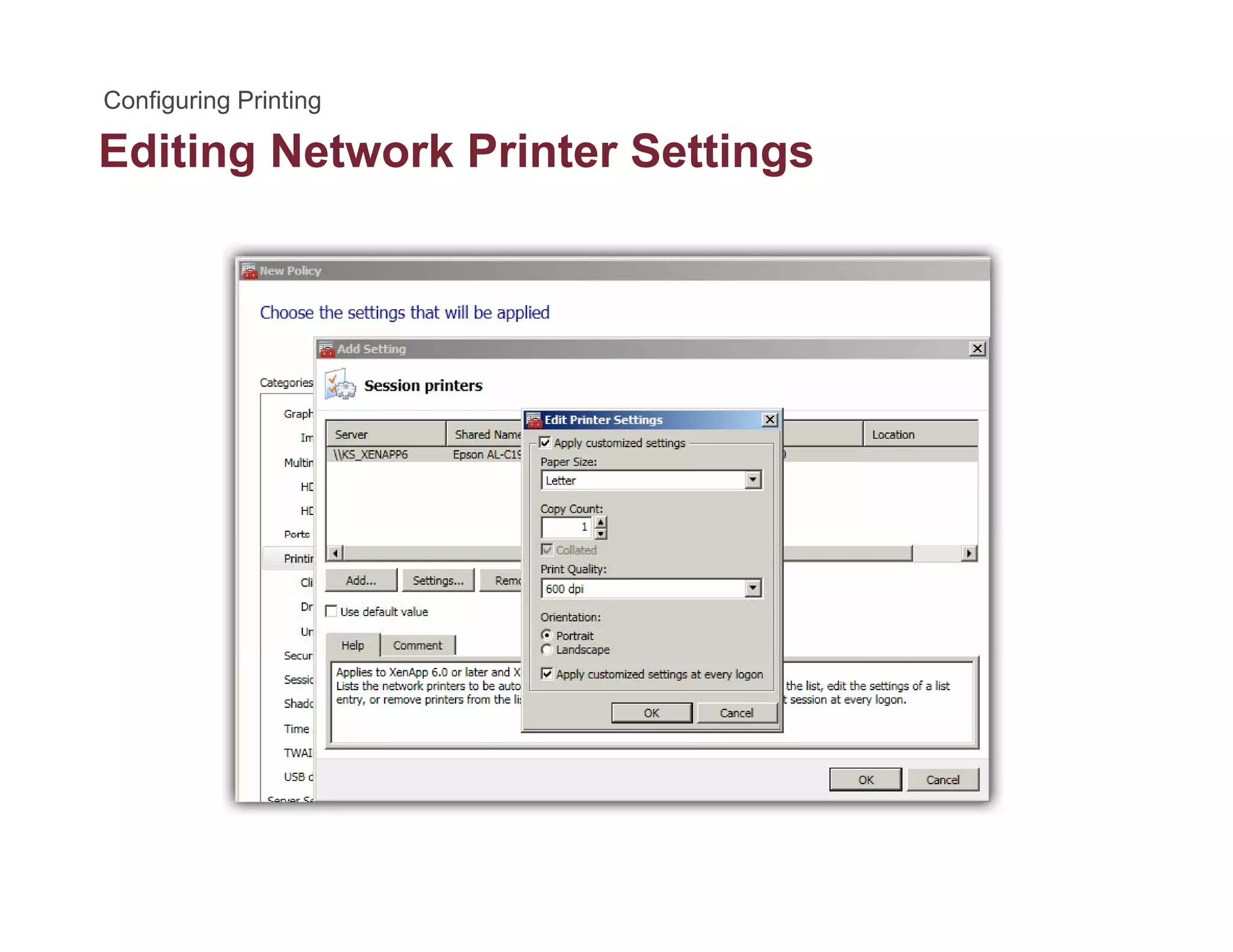 Editing Network Printer Settingsg g
 