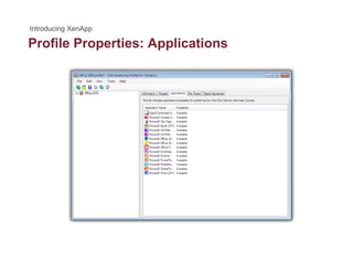 Profile Properties: Applicationsp pp
 