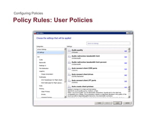 Policy Rules: User Policiesy
 