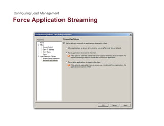 Force Application Streamingpp g
 