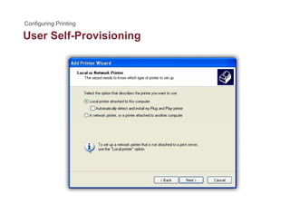 User Self-Provisioningg
 