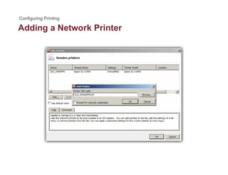 Adding a Network Printerg
 