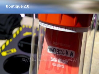 Boutique 2.0
 