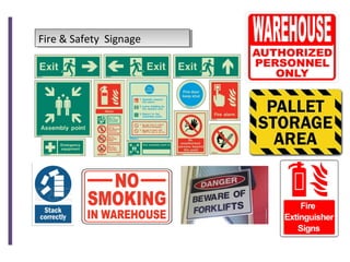 Fire & Safety SignageFire & Safety Signage
 