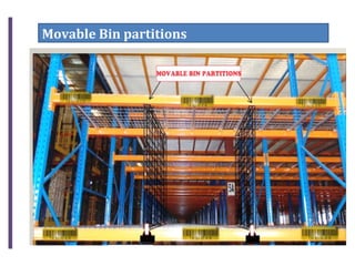 Movable Bin partitions
 