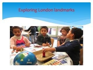 Exploring London landmarks