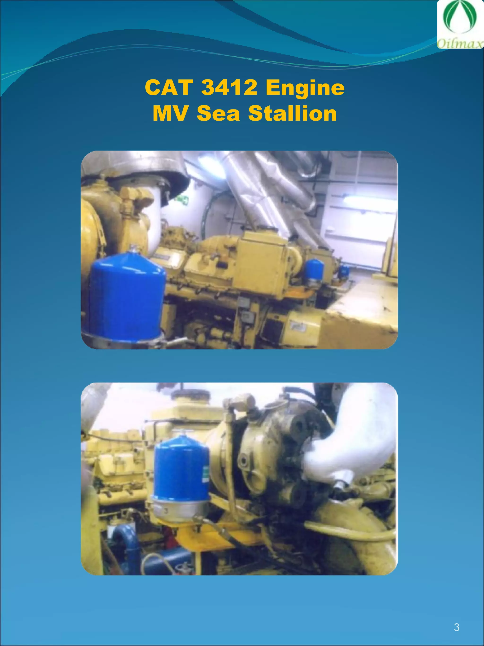 CAT 3412 Engine MV Sea Stallion 