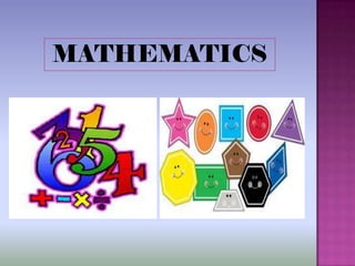 MATHEMATICS
 