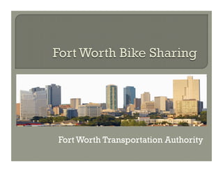 Fort Worth Transportation Authority
 