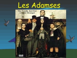 Les Adamses