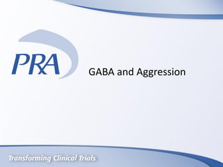 GABA and Aggression
 