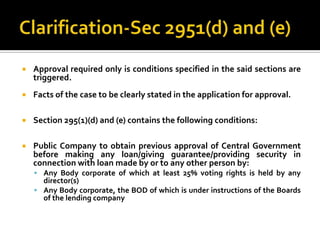 Clarification-Sec 2951(d) and (e)<br />Approval required only is conditions specified in the said sections are triggered.<...