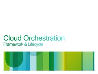 Cisco Confidential© 2010 Cisco and/or its affiliates. All rights reserved. 8
 