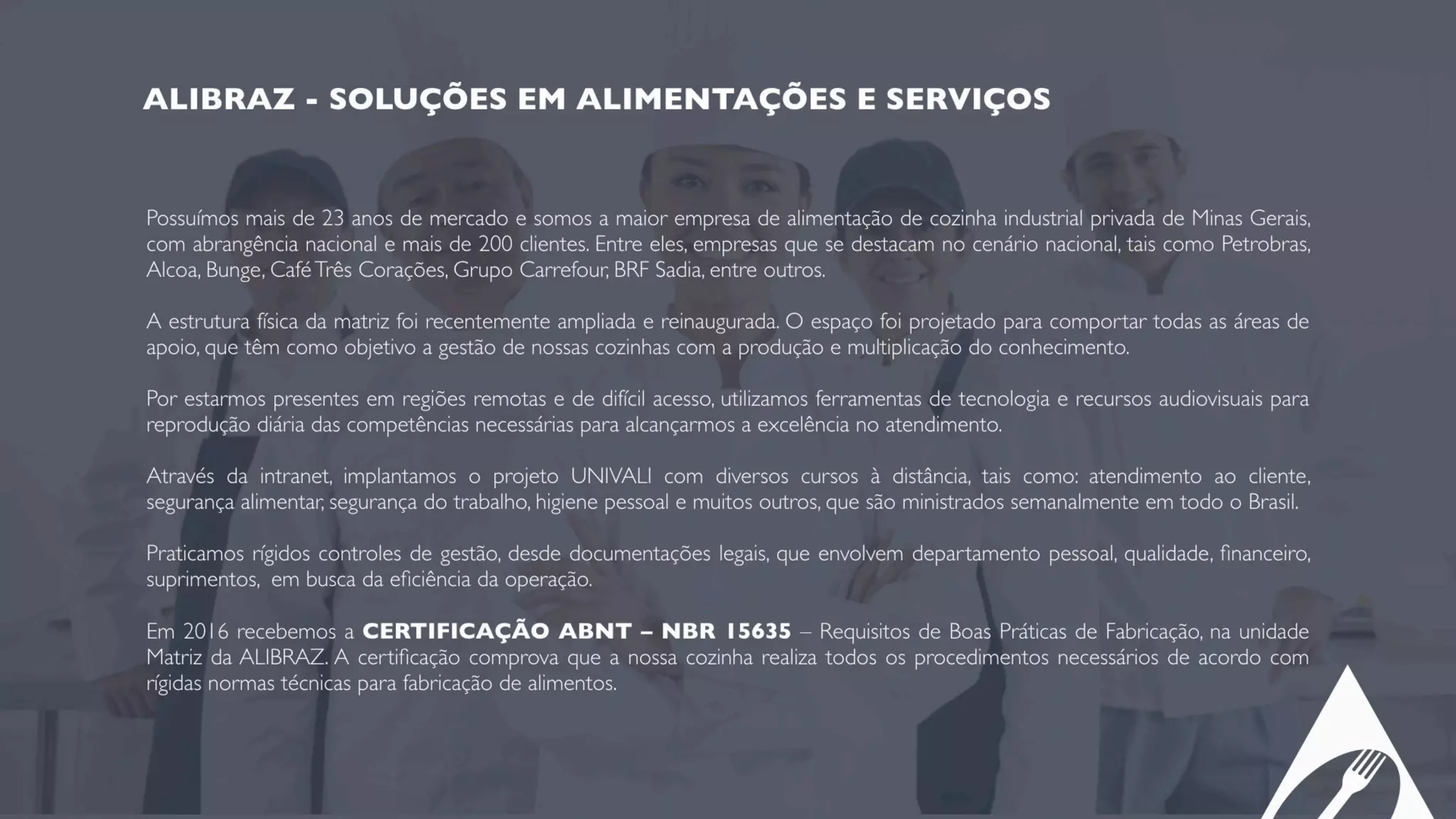 ALIBRAZ SOLUÇÕES EM ALIMENTAÇÃO E SERVIÇOS