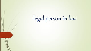 legal person in law
 