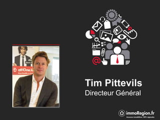 Tim Pittevils
Directeur Général
 
