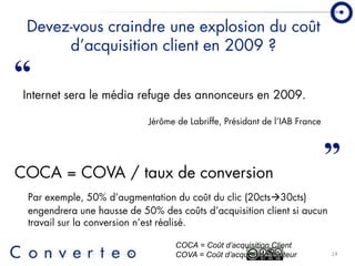 Converteo   Forum E Marketing 2009  Prendre des décisions en période de crise