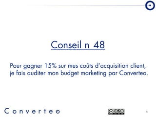 Converteo   Forum E Marketing 2009  Prendre des décisions en période de crise