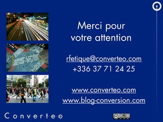 Converteo   Forum E Marketing 2009  Prendre des décisions en période de crise