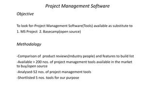 Comparison and Analysis of Project Management software | PPTX