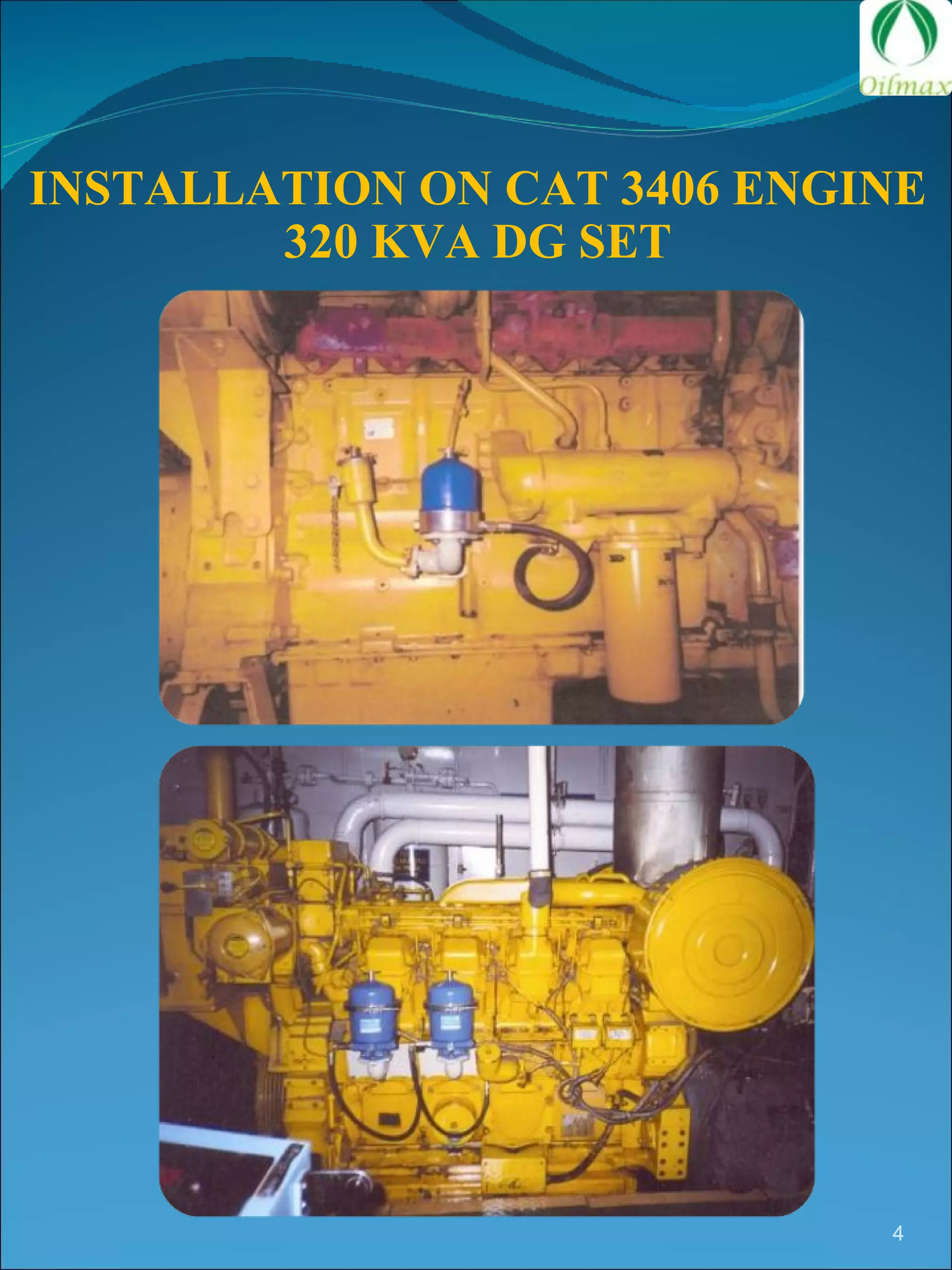INSTALLATION ON CAT 3406 ENGINE 320 KVA DG SET 