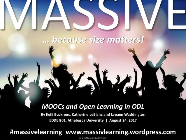 massive beacause size matters moocs and open learning in odl