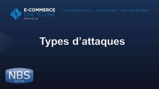 @nbs_system
Types d’attaques
 