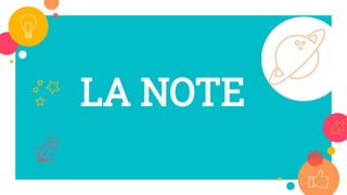 LA NOTE
45
 