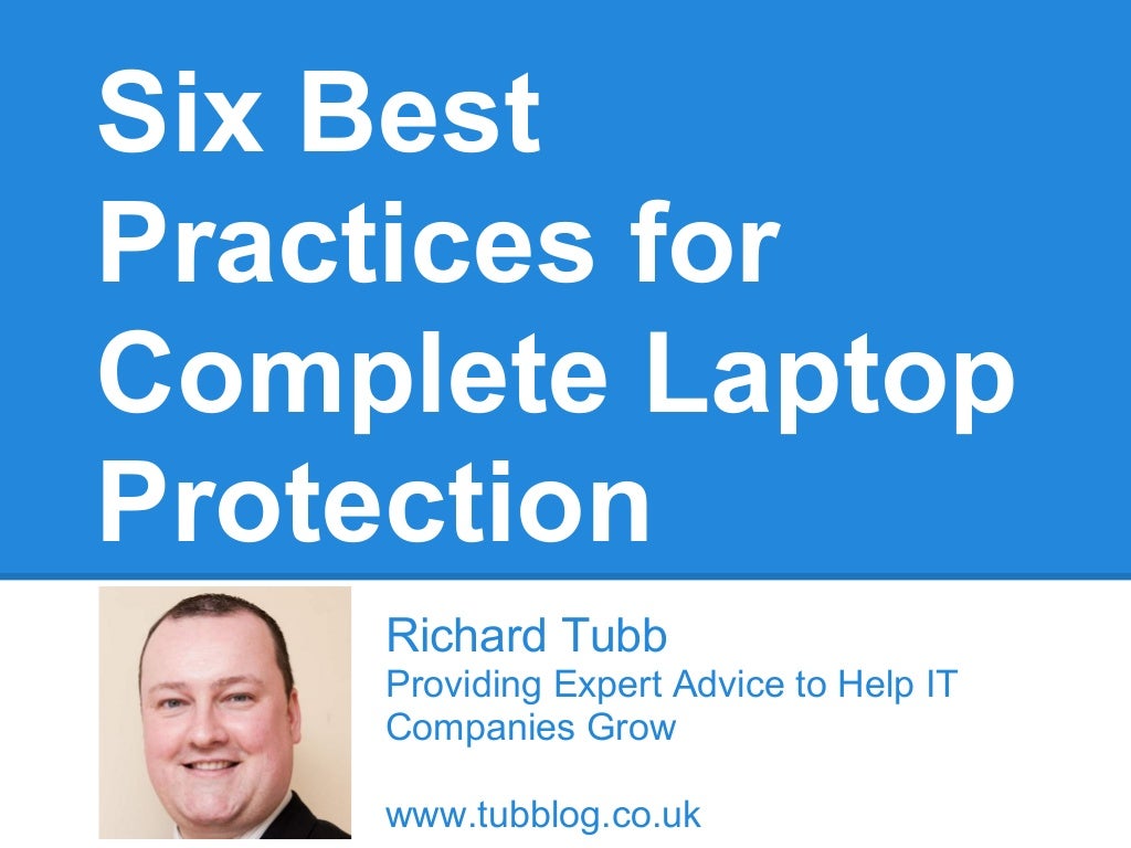 Six Best Practices for Complete Laptop Protection