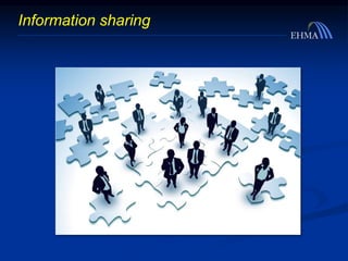 Information sharing
 