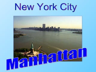 New York City Manhattan 
