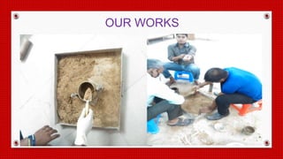 OUR WORKS
 