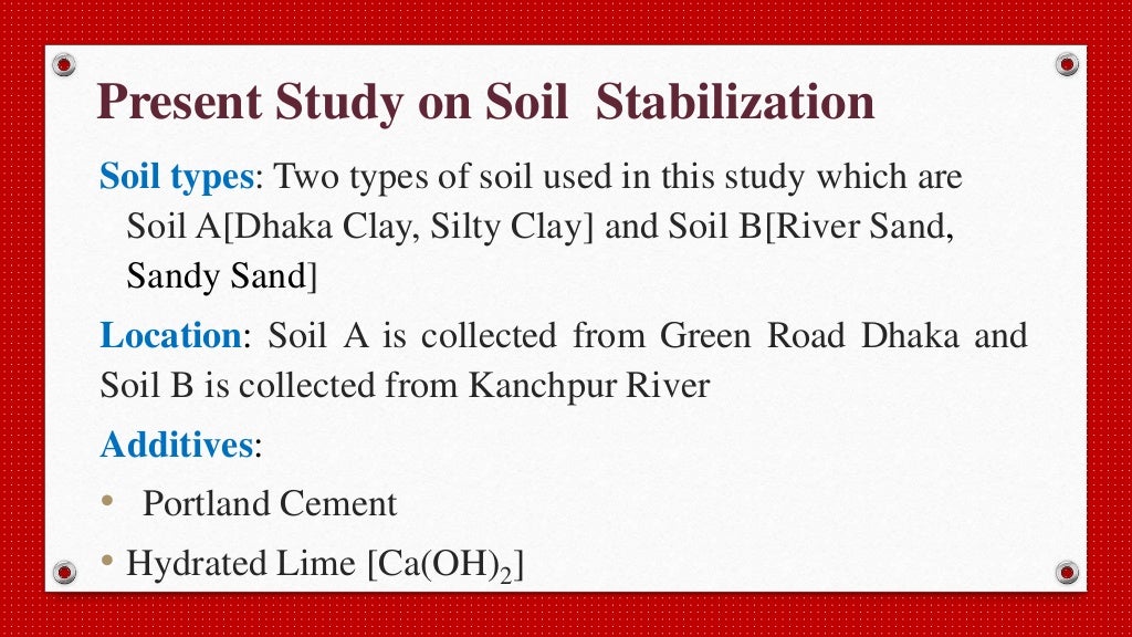 SOIL STABILIZATION USING LIME AND CEMENT