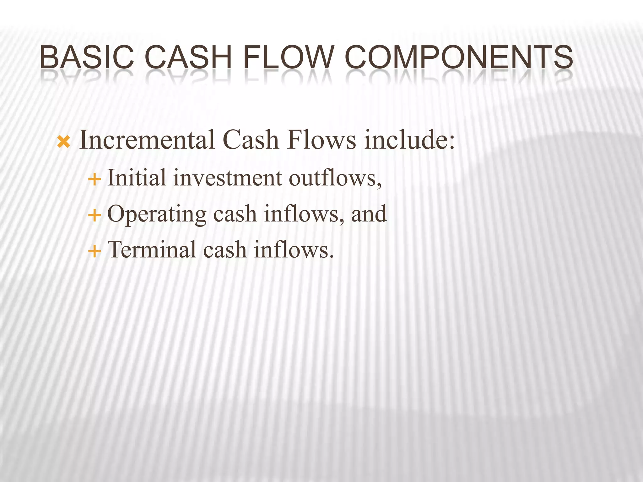 Sunk Costs, Opportunity CostsSunk Costs: outlays that have already been made and therefore have no effect on the cash flows relevant to a current decision.Opportunity Costs: cash flows that could be realized from the best alternative use of an owned asset.