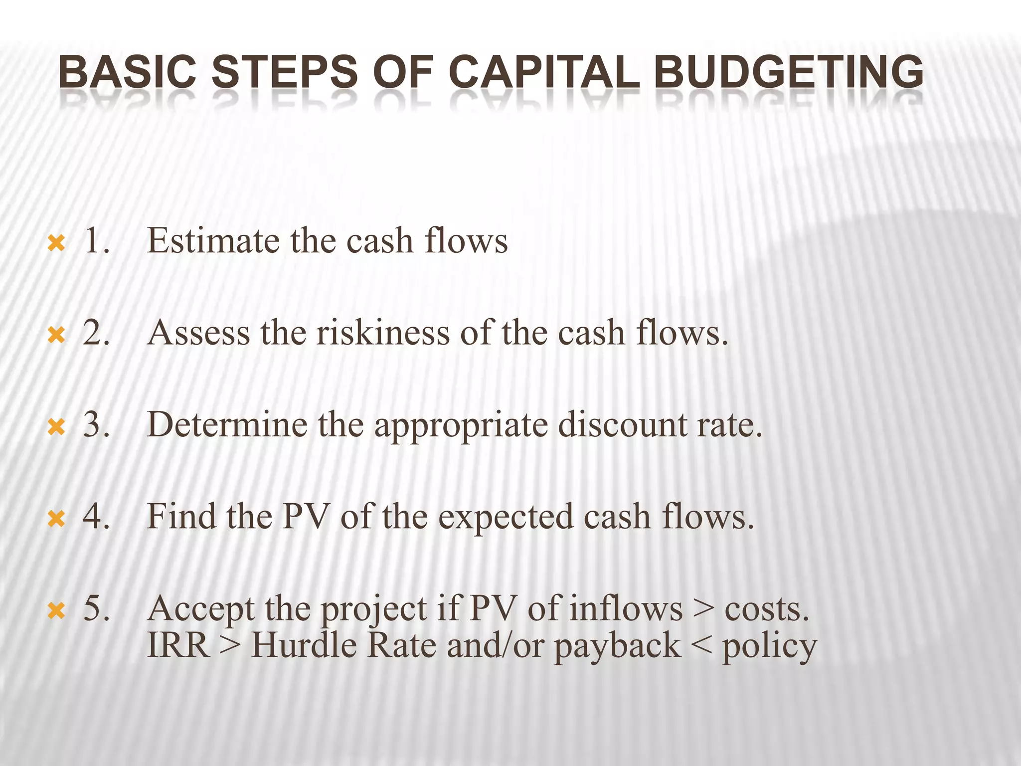 These decisions determine and affect the future growth of the firm.Capital Budgeting ProcessThere are six steps to the Capital Budgeting Process.Identification of potential investment opportunities Assembling of investment proposalDecision making,Preparation of capital budget and appropriationImplementation, andPerformance Review.